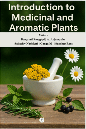 Introduction to Medicinal and Aromatic Plants