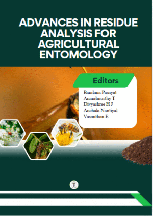 Advances in Residue Analysis for Agricultural Entomology
