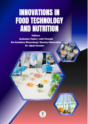 Innovations in Food Technology and Nutrition